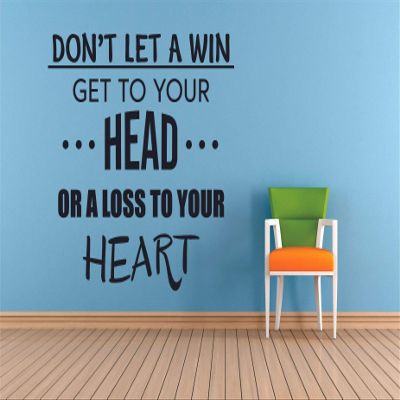 Don't Let A Win Get To Your Head Or A Loss To Your Heart- Soccer Quotes Wall Sticker for Nursery Bedroom Children Kid World Cup Sport Fans Room Home Art Mural Decals Vinyl Decoration Size (30x40 inch)