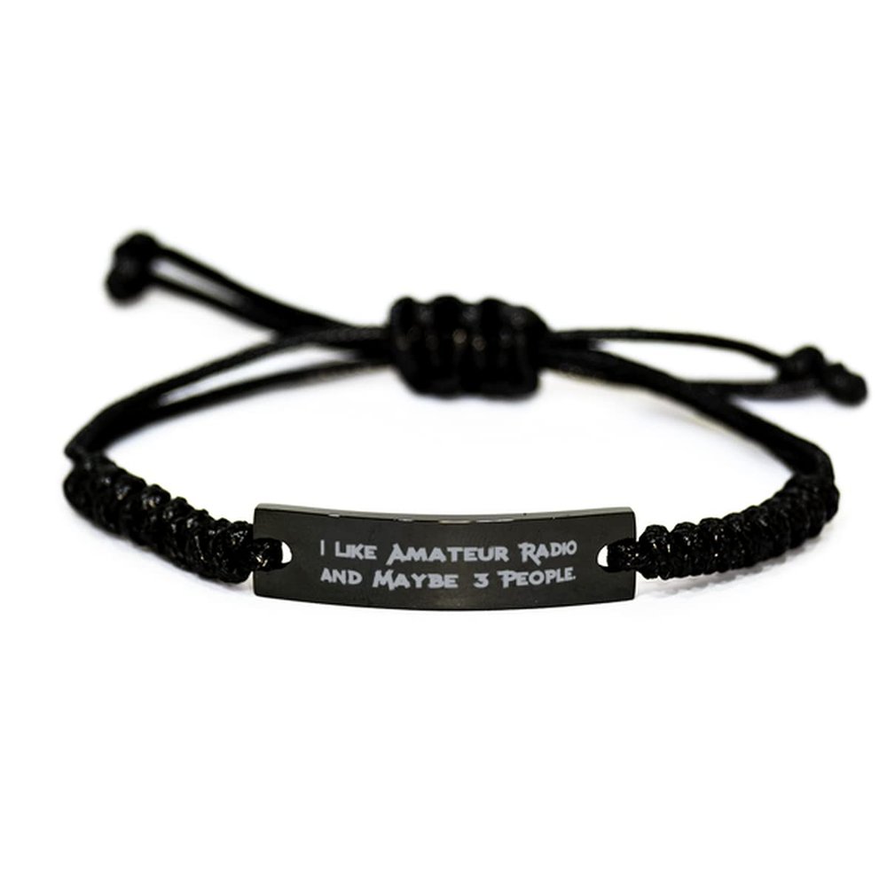 Game On Novelties Sarcastic Amateur Radio Black Rope Bracelet, I Like Amateur Radio., Gifts for Friends, Present from, Engraved Bracelet for Amateur Radio