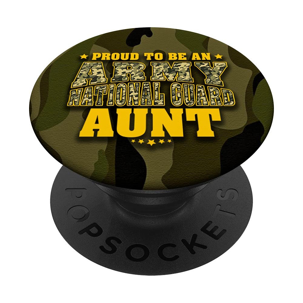 Proud To Be An Army National Guard Aunt Camo Military Auntie PopSockets Swappable PopGrip