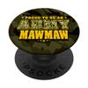 Proud To Be An Army Mawmaw - US Flag Pride Military Grandma PopSockets Swappable PopGrip view 1