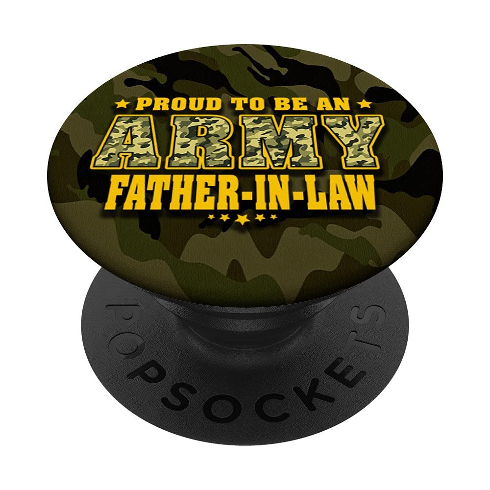 Proud To Be An Army Father-In-Law Camo Pride Military Dad PopSockets Swappable PopGrip