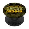 Proud To Be An Army Father-In-Law Camo Pride Military Dad PopSockets Swappable PopGrip view 1