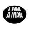 I Am A Man Poster Protest Sign Memphis Sanitation Strike PopSockets Swappable PopGrip view 2