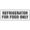 Brady 20097KLS, Refrigerator for Food Only Polyester Label (Pack of 3 pcs) view 1