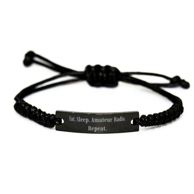 OrangePieces Cute Amateur Radio Gifts, Eat. Sleep. Amateur Radio. Repeat, Brilliant Black Rope Bracelet for Friends from