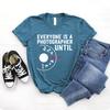 Dream Lume Photographer Shirt, Photography Lover Shirt, Everyone is A Photographer Until Manual Mode, Softstyle Unisex Tee Heather Teal view 2