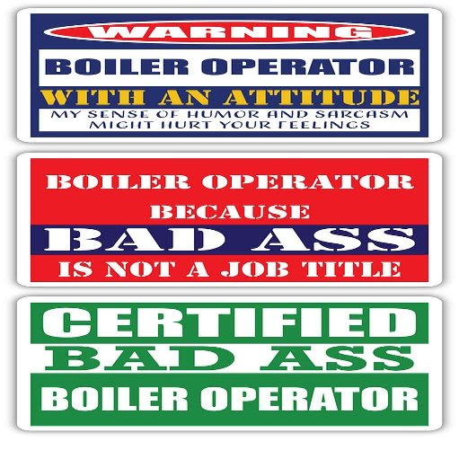 (x3) Certified Bad Ass Boiler Operator with an Attitude Stickers | Funny Occupation Job Career Gift Idea | 3M Vinyl Sticker Decals for laptops, Hard Hats, Windows