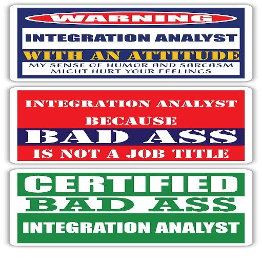 (x3) Certified Bad Ass Integration Analyst with an Attitude Stickers | Funny Occupation Job Career Gift Idea | 3M Vinyl Sticker Decals for laptops, Hard Hats, Windows