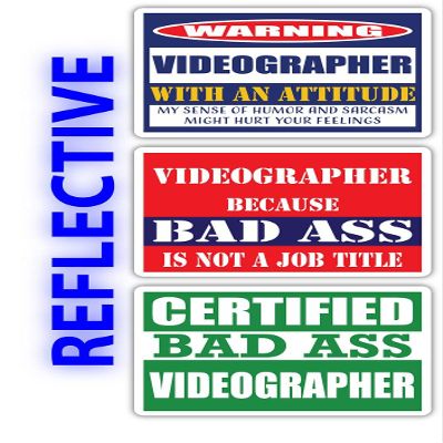 (x3) Certified Bad Ass Videographer with an Attitude Stickers | Funny Occupation Job Career Gift Idea | 3M Reflective Vinyl Sticker Decals for laptops, Hard Hats, Windows