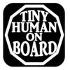Tiny Human on Board Decal OS 096 6 inch Sticker Baby view 1