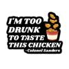 3.5" Drunk Chicken Colonel Sanders Funny Retro Quality Laminated Sticker Decal Ricky Bobby gift for friends family perfect for laptop pc tablet mug tumbler and more view 1