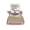 3.25" Pink Heart Typewriter Be Yourself Oscar Wilde Quote Quality Laminated Sticker Laptop Decal view 1