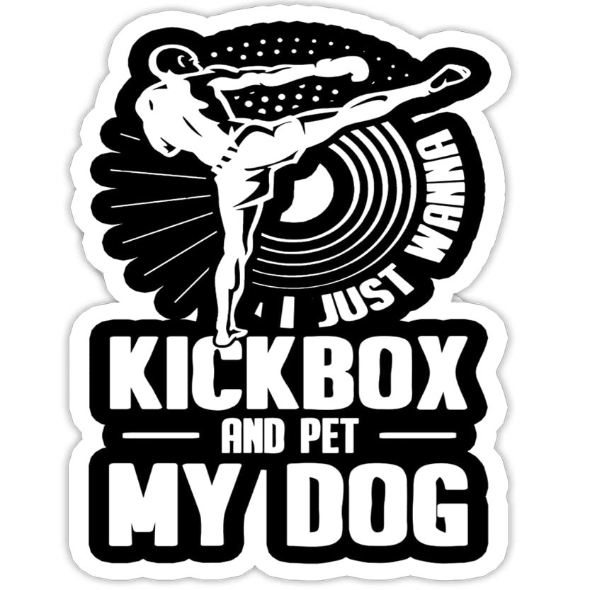 eden tee Funny Kickboxing - I Just Wanna Kickbox and Pet My Dog- 4x3 Vinyl Stickers, Laptop Decal, Water Bottle Sticker (Set of 3)