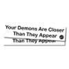 Your Demons are Closer Than They Appear Mirror Decals - 2 Pack view 1
