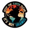 Keep The Earth Clean It's Not Uranus Sticker - 3" Laptop Sticker - Waterproof Vinyl for Car, Phone, Water Bottle - Funny Save The Earth Saying Decal view 1