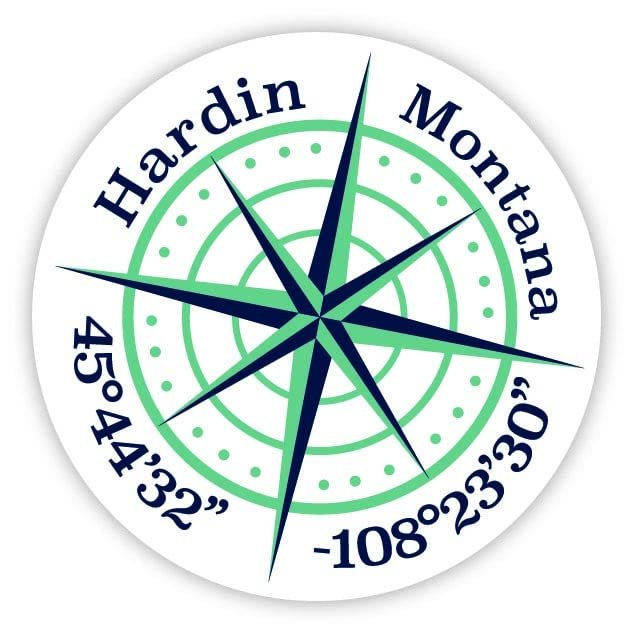 Hardin Montana 2-Inch Vinyl Decal Sticker Latitude Longitude Compass Design