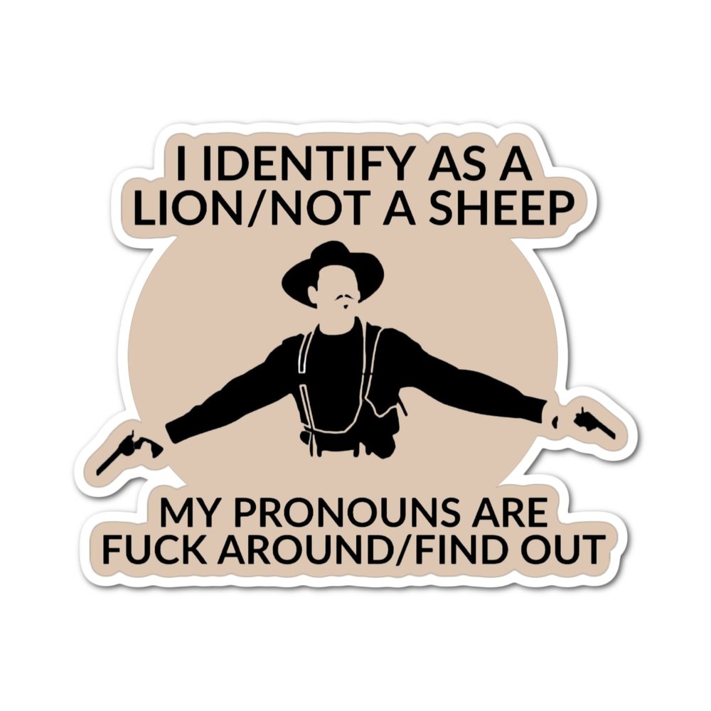 3.25" FAFO Freedom Patriot Lion Not Sheep F Around and Find Out American USA Western Second Amendment Laminated Laptop Sticker Decal