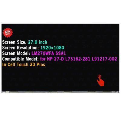 BTSELSS 27" LCD Replacement for HP All in One 27-D L75162-281 L91217-002 LM270WFA-SSA1 LM270WFA SSA1 LM270WFA(SS)(A1) Display in-Cell Touch Screen FHD 1080P 30 Pins(Only for in-Cell Touch Version)