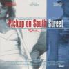 Pickup on South Street (1953) DVD Richard Widmark view 1