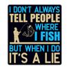 Funny Fishing Sticker - 3" Laptop Sticker - Waterproof Vinyl for Car, Phone, Water Bottle - Fisherman Humor Decal view 1