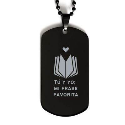 Tu y yo mi Frase favorita, pulseras para Hombres o Mujeres - placa de identificaci