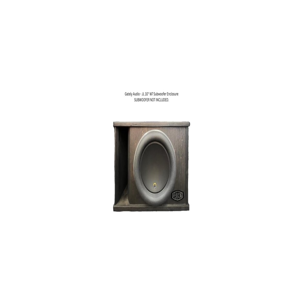 Gately Audio - JL 10" W7 Subwoofer Enclosure
