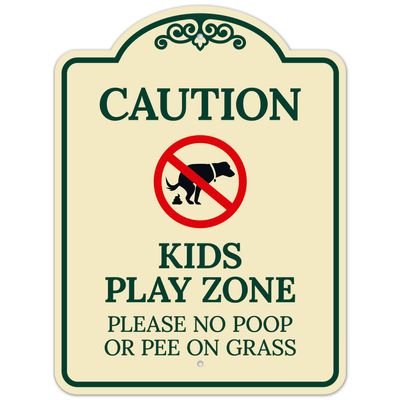 Caution Kids Play Zone Please No Poo Or Pee On Grass Dcor Sign, Green Light, 18x24 Inches, ACM, Fade Resistant, Made in USA