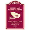 Hidden and Visible Cameras Video Surveillance for Owner Protection Dcor Sign, Burgundy Dark, 12x18 Inches, ACM, Fade Resistant, Made in USA view 1