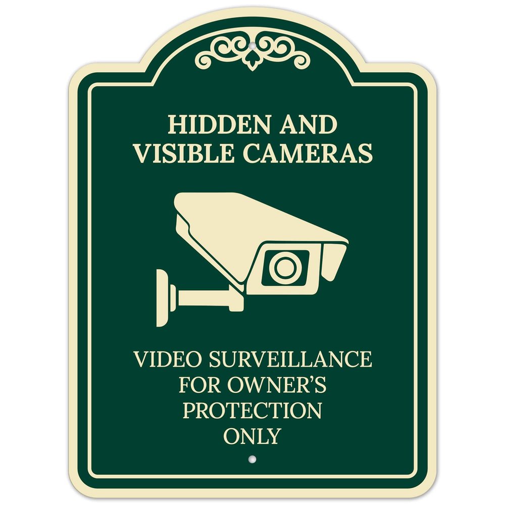 Hidden and Visible Cameras Video Surveillance for Owner Protection Dcor Sign, Green Dark, 18x24 Inches, ACM, Fade Resistant, Made in USA