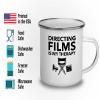 Filmmaker Camper Mug 12oz - Directing films is my therapy - Filmmaker Gifts Camera Lens Cut Prop Director Movie Film Scriptwriter view 3