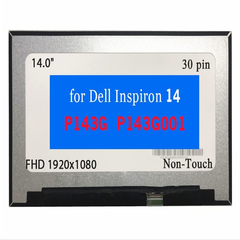 14.0" Screen Replacement for Dell Inspiron P143G P143G001 B140HAN04.6 LCD Display Panel 30 pin (FHD 1920x1080 Non-Touch)