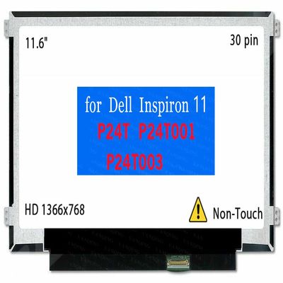 11.6" Screen Replacement for Dell Inspiron P24T P24T001 P24T003 B116XAN04.0 LCD Display Panel 30 pin (HD 1366x768 Non-Touch)
