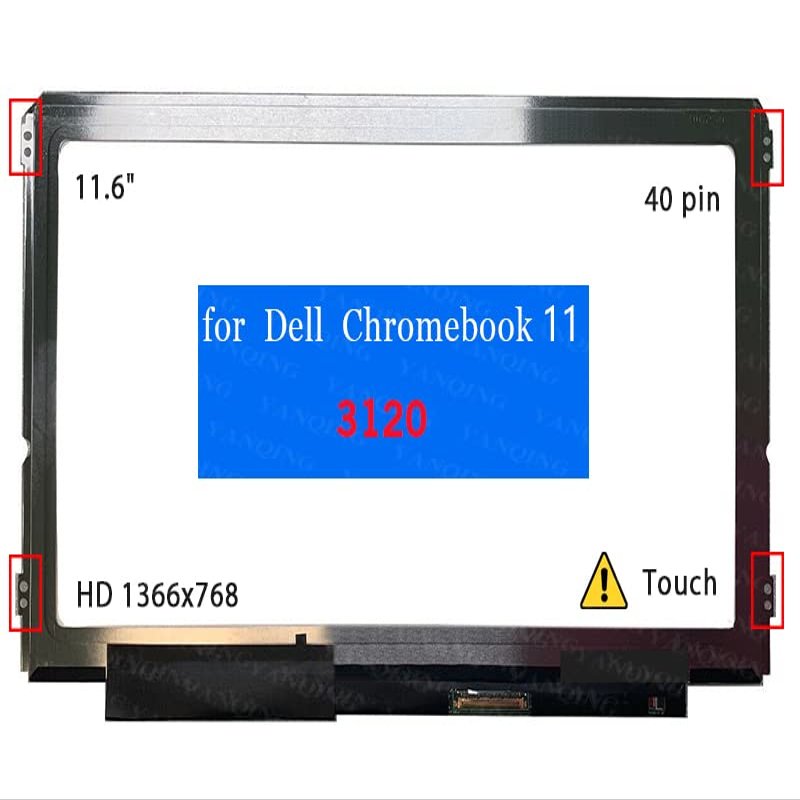 11.6" Screen Replacement for Dell Chromebook 11 3120 LCD Display Panel 40 pin (HD 1366x768 Touch)