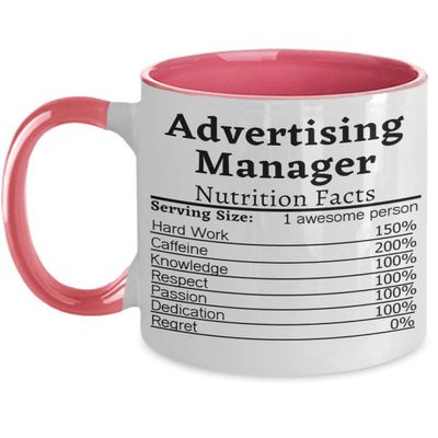 Advertising Manager Mug Advertising Manager Nutrition Facts Mug Best Advertising Manager Appreciation Advertising Manager Gifts For Advertising Manage