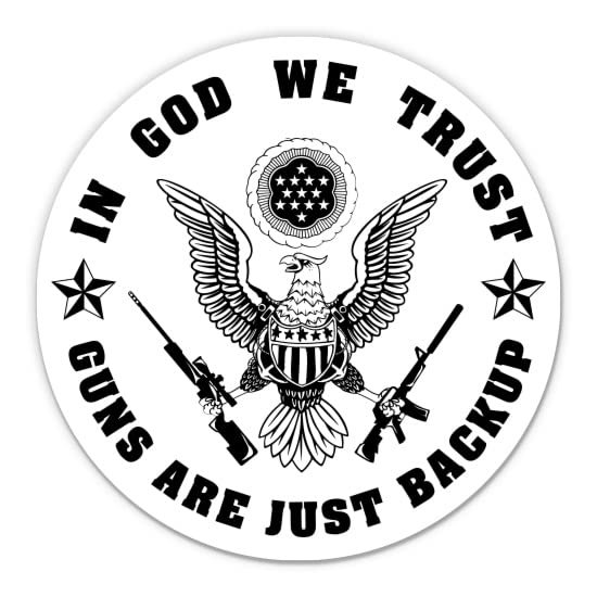 in God We Trust Guns are Just Backup Sticker - 5" Laptop Sticker - Waterproof Vinyl for Car, Phone, Water Bottle - Second Amendment Decal