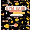 Gym Babe Work Out Tracker Meal Planner and Tracker Progress Overload Tracker Period Tracker Health Journal view 1