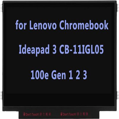 11.6" Screen Replacement for Lenovo Chromebook Ideapad 3 CB-11IGL05 N22 N23 100S 100e Gen 1 2 3 82BA 5D10X54254 LCD LED Display Panel HD 30 Pin (Side Brackets Non Touch)