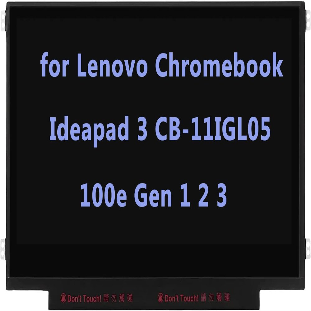 11.6" Screen Replacement for Lenovo Chromebook Ideapad 3 CB-11IGL05 N22 N23 100S 100e Gen 1 2 3 82BA 5D10X54254 LCD LED Display Panel HD 30 Pin (Side Brackets Non Touch)