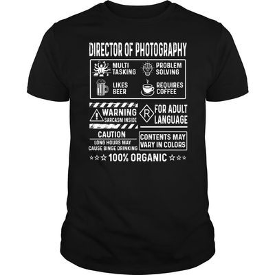 Director of Photography Multitasking Problem Solving Job Title - Unisex Tee Black