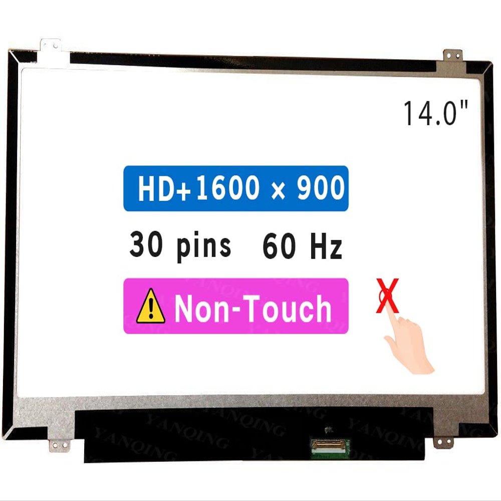 14.0" Screen Replacement for Lenovo Thinkpad L440 Series LCD Display Panel 30 pins 60 Hz (HD+ 1600 * 900 Non-Touch)