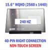 15.6" Screen Replacement for MSI GE66 Raider 11UH MS-1543 LCD Display Panel 40Pins QHD 2560(RGB)1440 240Hz Non-Touch view 2
