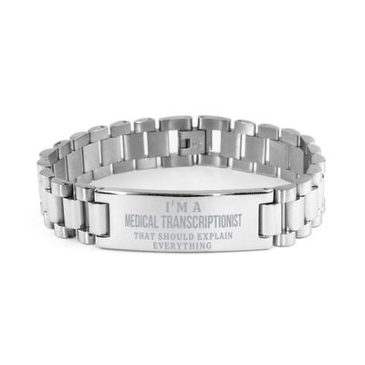 Funny Medical Transcriptionist Ladder Bracelet Gifts for Coworker, I'm a Medical Transcriptionist that should explain everything, Sarcasm Medical Transcriptionist Birthday Gifts For Men Women Friend