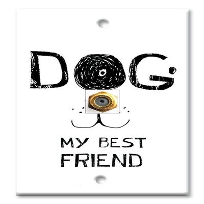 Art Plates - Decorative Printed 1 Port Coax Cable Wall Plate, 3GHz Coaxial Cable Connector, F-Type RG6 - RG59 Cable Extender Male to Male, Gold-Plated - Dog, My Best Friend