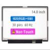14.0" Screen Replacement for ASUS PRO B9440UA-US51 LCD Display Panel 30 pins 60 Hz (FHD 1920 * 1080 Non-Touch) view 1