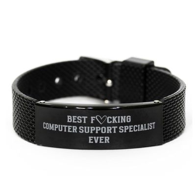 Best Fucking Computer Support Specialist Ever Bracelet, Birthday Gifts for Computer Support Specialist, Sarcastic Funny Joke Gifts for Computer Support Specialist, Computer Support Specialist Shark