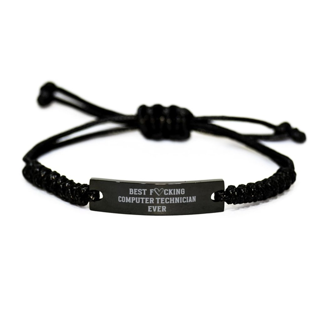 Best Fucking Computer Technician Ever Bracelet, Birthday Gifts for Computer Technician, Sarcastic Funny Joke Gifts for Computer Technician, Computer Technician Rope Bracelet, CoWorker Gifts