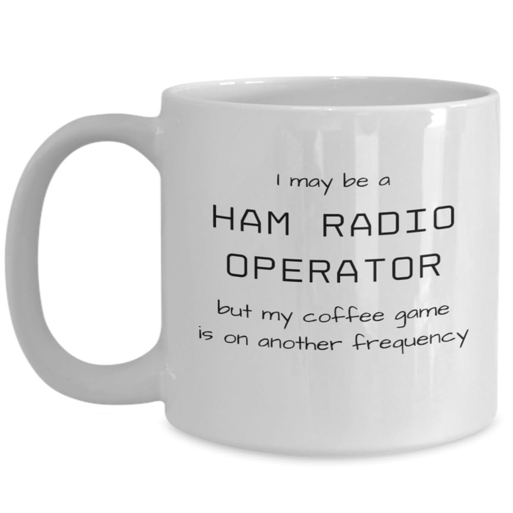 Ham Radio Mug, Gifts for Ham Radio Enthusiast, Ham Radio Gift Ideas, Funny Ham Radio Novelty Cup for Men and Women, Ham Radio Operator Coffee Mug