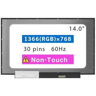 14.0" Screen Replacement for ASUS E410MA-TB.CL464P LCD Display Panel 30 pin (HD 1366 * 768 Non-Touch)