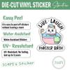 314PI Live Laugh Toaster Bath Sticker, Cute Bread Sticker, Motivational Sticker, Mental Health Stickers, Water Assistant Die-Cut Vinyl Stickers for Laptop, Phone, Water Bottles, Book, Kindle, Hard Hat Sticker, Mental Health Awareness Stickers, Sticke view 3