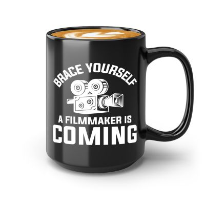 Filmmaker Coffee Mug 15oz Black -Brace yourself a - Filmmaker Gifts Camera Lens Cut Prop Director Movie Film Scriptwriter